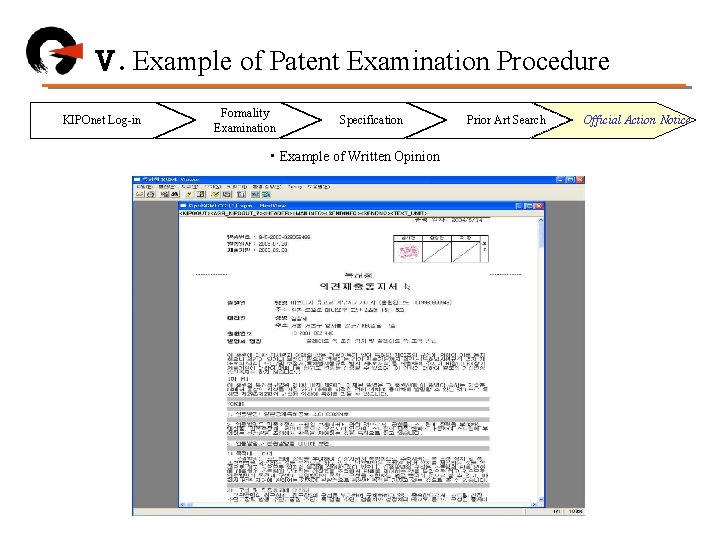 Ⅴ. Example of Patent Examination Procedure KIPOnet Log-in Formality Examination Specification • Example of
