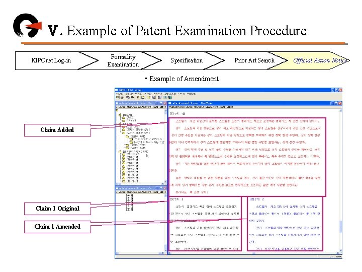 Ⅴ. Example of Patent Examination Procedure KIPOnet Log-in Formality Examination Specification • Example of