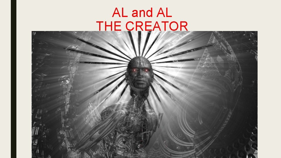 AL and AL THE CREATOR 