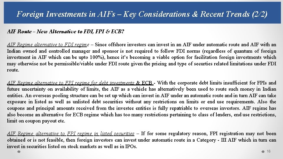 Foreign Investments in AIFs – Key Considerations & Recent Trends (2/2) AIF Route –