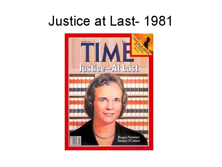 Justice at Last- 1981 