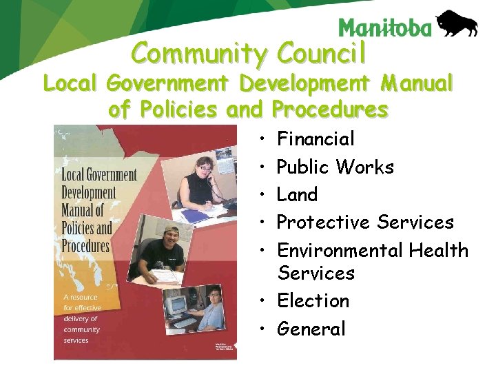 Community Council Local Government Development Manual of Policies and Procedures • • • Financial