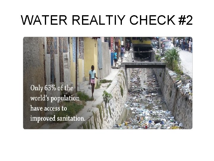 WATER REALTIY CHECK #2 