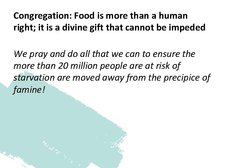 Congregation: Food is more than a human right; it is a divine gift that