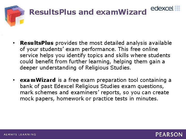 Results. Plus and exam. Wizard • Results. Plus provides the most detailed analysis available