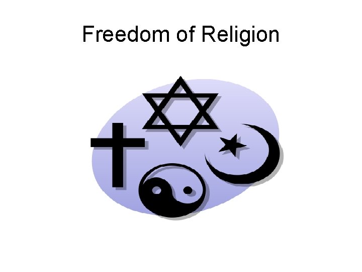 Freedom of Religion 