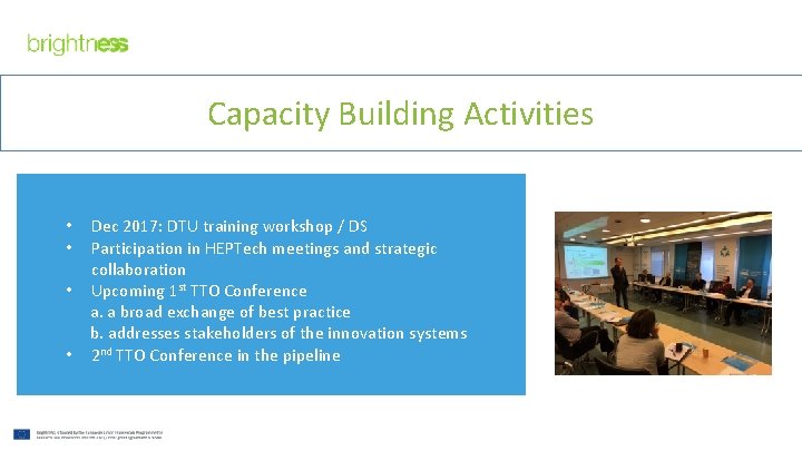 Capacity Building Activities Dec 2017: DTU training workshop / DS Participation in HEPTech meetings