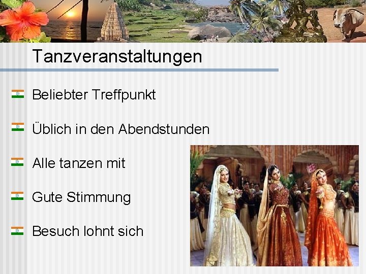 Tanzveranstaltungen Beliebter Treffpunkt Üblich in den Abendstunden Alle tanzen mit Gute Stimmung Besuch lohnt