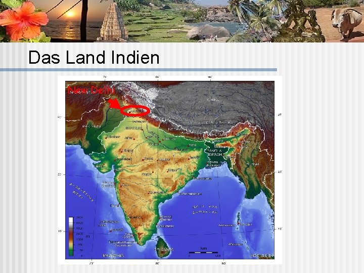 Das Land Indien New Delhi 