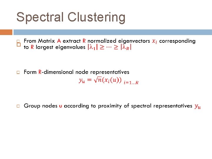 Spectral Clustering 