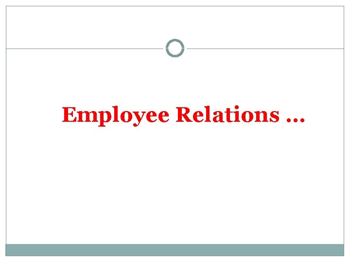 Employee Relations … 