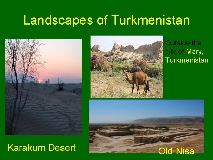 Landscapes of Turkmenistan Outside the city of Mary, Turkmenistan Karakum Desert Old Nisa 