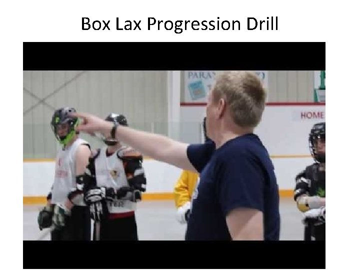 Box Lax Progression Drill 