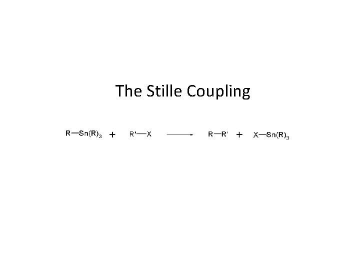 The Stille Coupling 