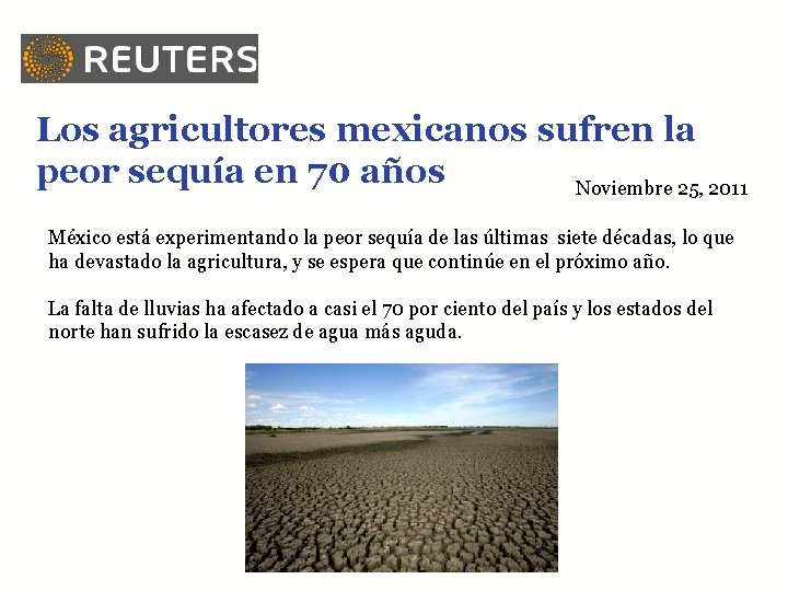 Los agricultores mexicanos sufren la peor sequía en 70 años Noviembre 25, 2011 México