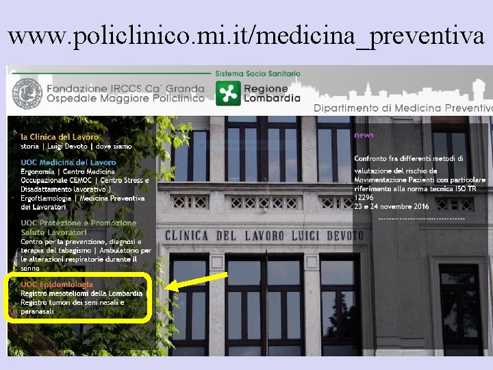www. policlinico. mi. it/medicina_preventiva 