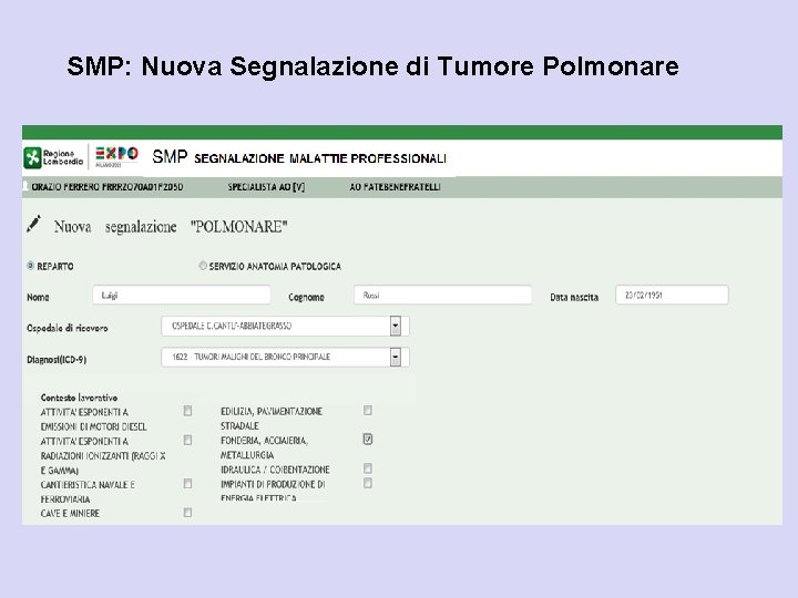 SMP: Nuova Segnalazione di Tumore Polmonare 