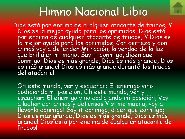 Himno Nacional Libio Dios está por encima de cualquier atacante de trucos, Y Dios