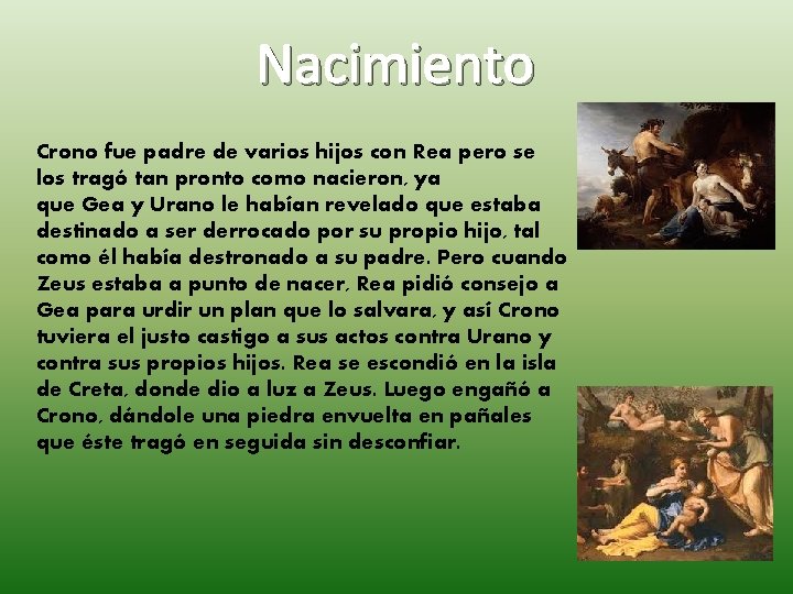 Nacimiento Crono fue padre de varios hijos con Rea pero se los tragó tan