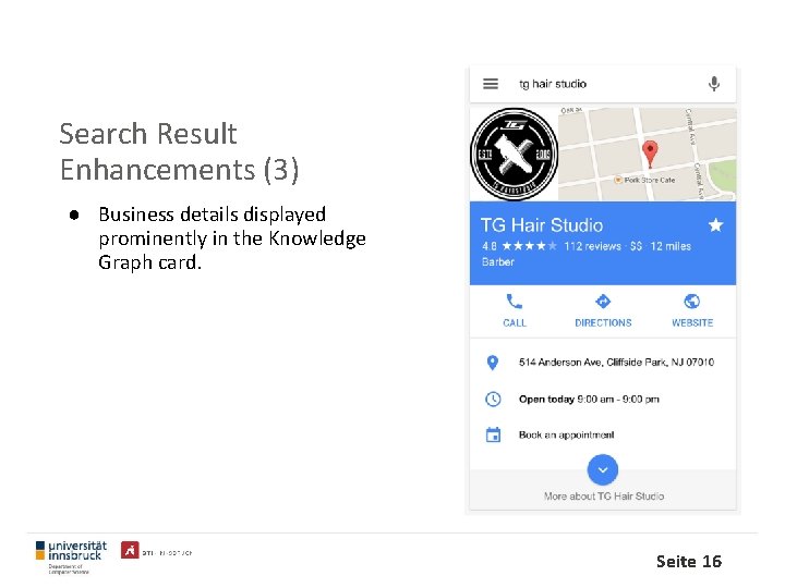 Search Result Enhancements (3) ● Business details displayed prominently in the Knowledge Graph card.