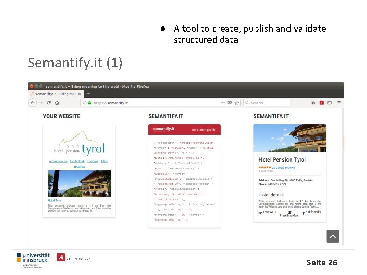 ● A tool to create, publish and validate structured data Semantify. it (1) Seite