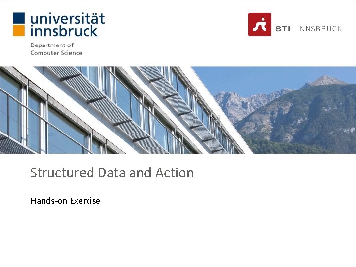 Structured Data and Action Hands-on Exercise 