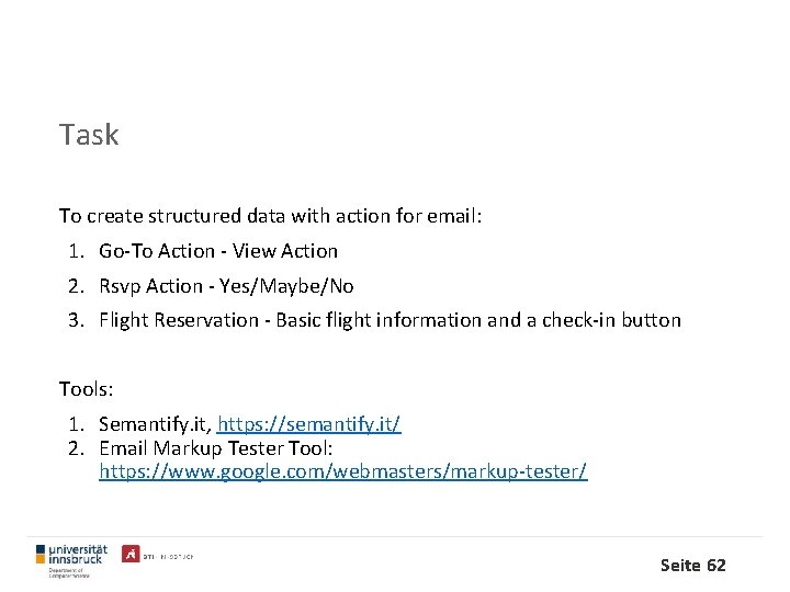 Task To create structured data with action for email: 1. Go-To Action - View