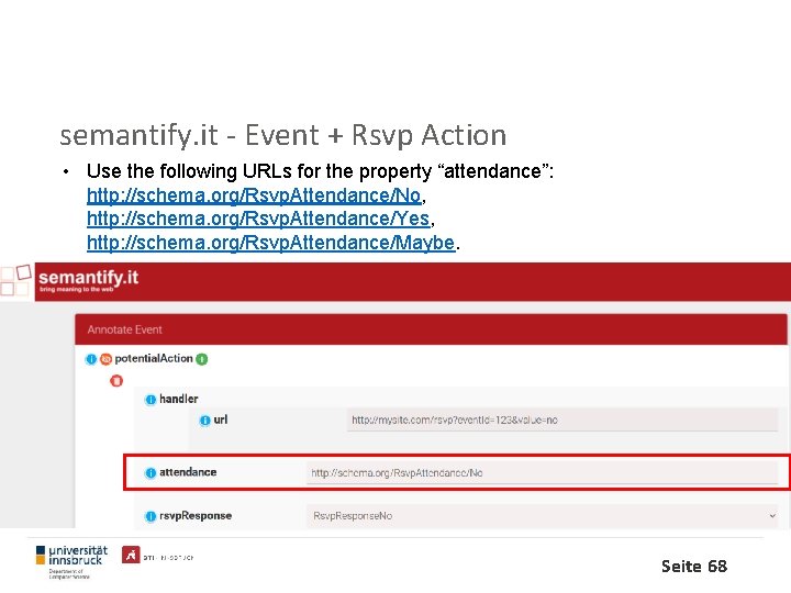 semantify. it - Event + Rsvp Action • Use the following URLs for the