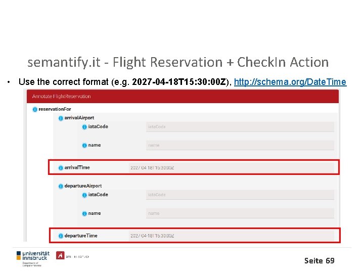 semantify. it - Flight Reservation + Check. In Action • Use the correct format