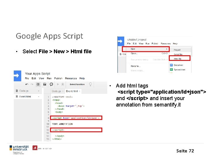 Google Apps Script • Select File > New > Html file • Add html