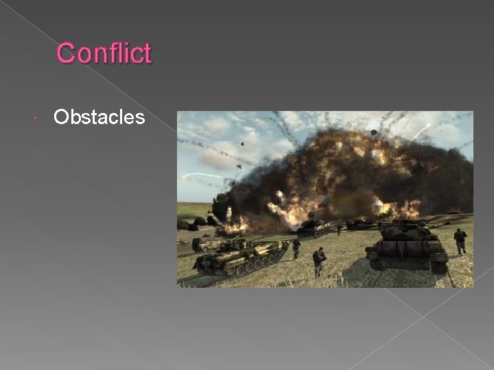 Conflict Obstacles 