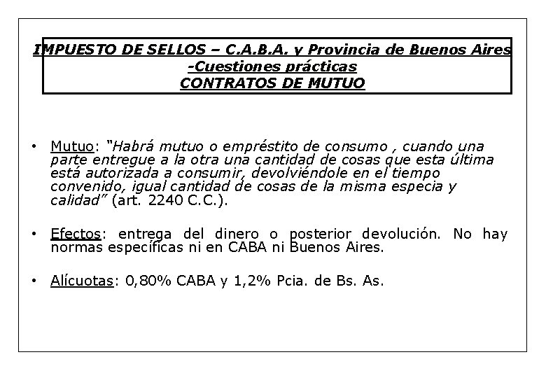 IMPUESTO DE SELLOS – C. A. B. A. y Provincia de Buenos Aires -Cuestiones