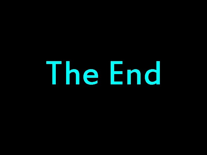 The End 