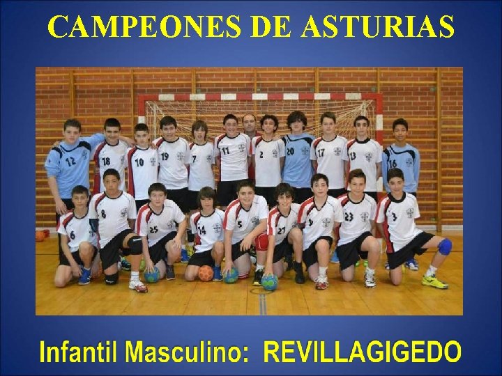 CAMPEONES DE ASTURIAS 