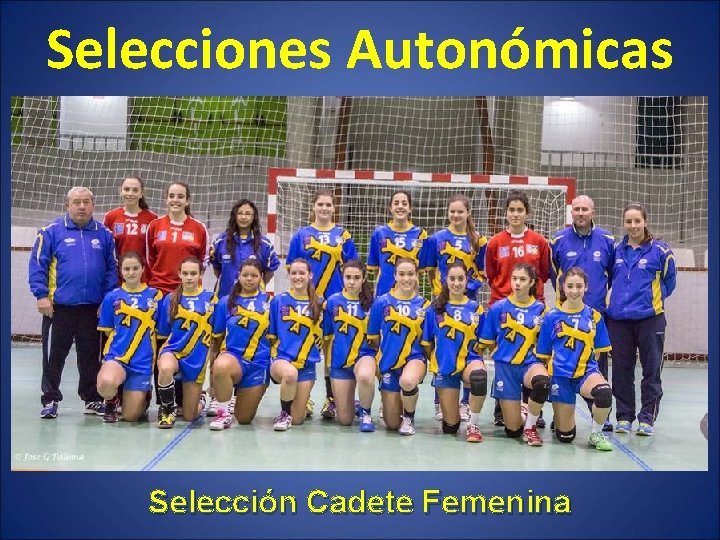 Selecciones Autonómicas Selección Cadete Femenina 