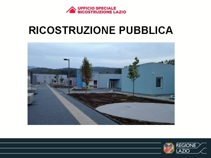 RICOSTRUZIONE PUBBLICA 