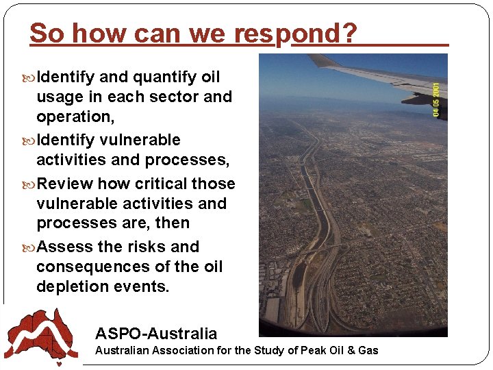 So how can we respond? Identify and quantify oil usage in each sector and