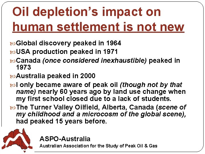 Oil depletion’s impact on human settlement is not new Global discovery peaked in 1964