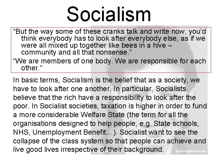 Socialism “But the way some of these cranks talk and write now, you’d think