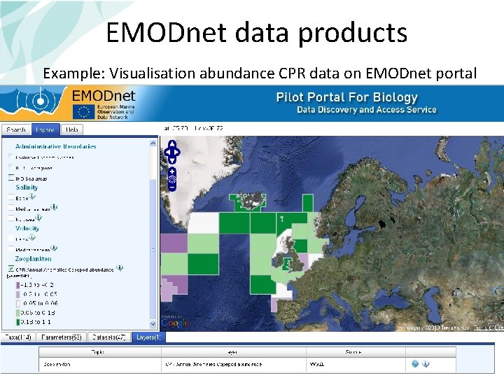 EMODnet data products Example: Visualisation abundance CPR data on EMODnet portal 26 