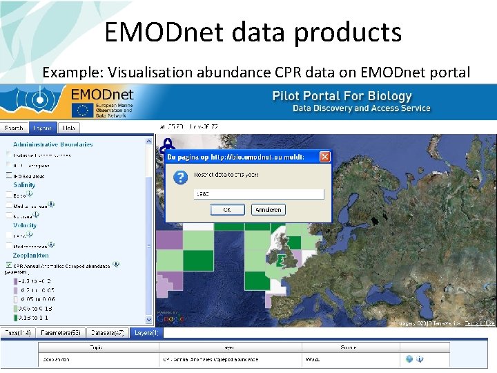 EMODnet data products Example: Visualisation abundance CPR data on EMODnet portal 27 