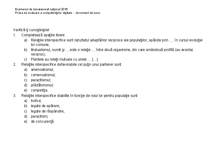 Examenul de bacalaureat naţional 2016 Proba de evaluare a competenţelor digitale - document de