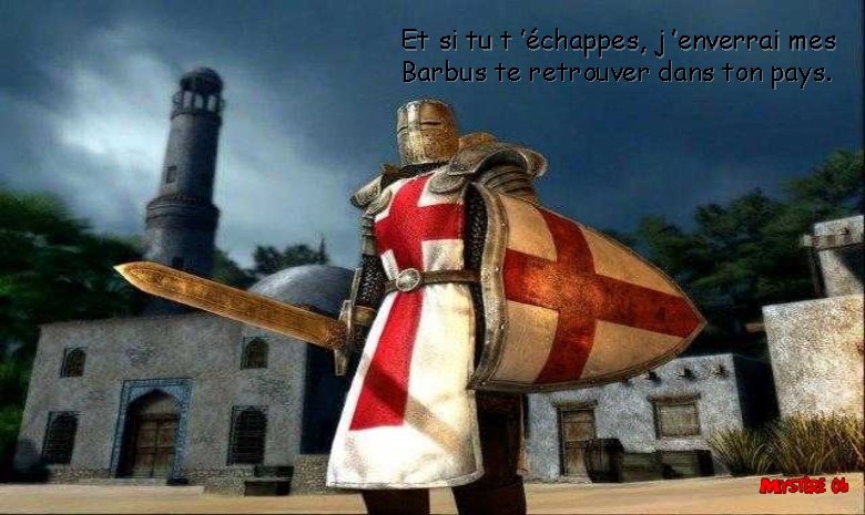 Et si tu t ’échappes, j ’enverrai mes Barbus te retrouver dans ton pays.