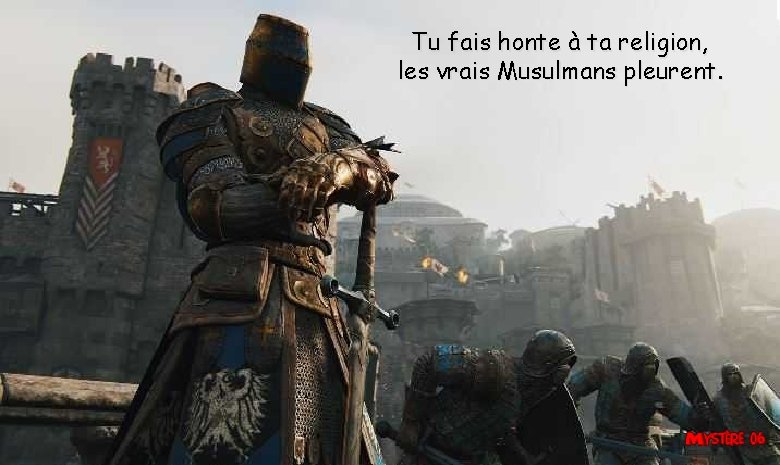 Tu fais honte à ta religion, les vrais Musulmans pleurent. 