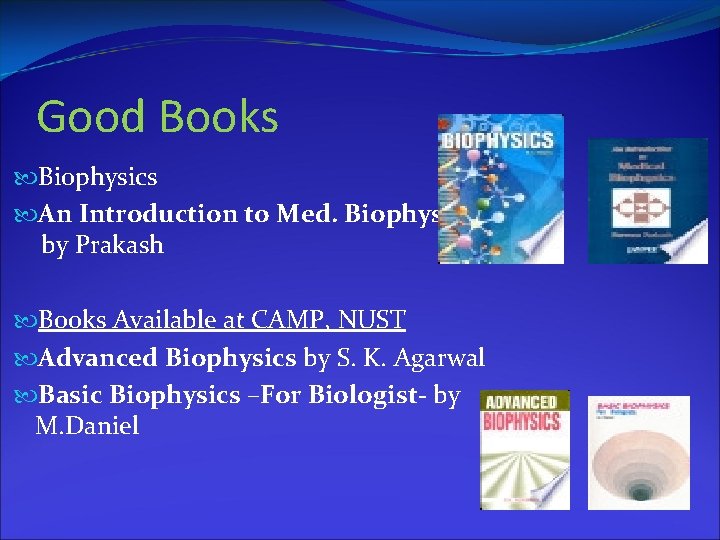 Good Books Biophysics An Introduction to Med. Biophysics by Prakash Books Available at CAMP,