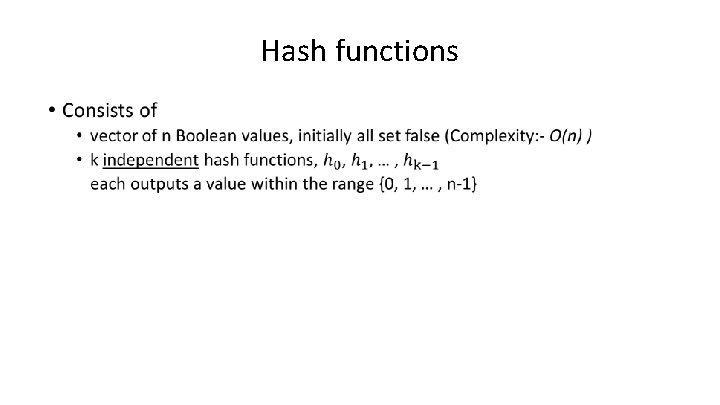 Hash functions • 