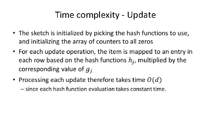 Time complexity - Update • 