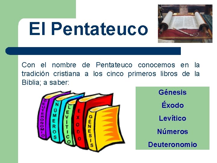 Que Libros Componen El Pentateuco slidetodoc.com