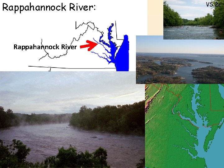 Rappahannock River: Rappahannock River VS. 2 c 