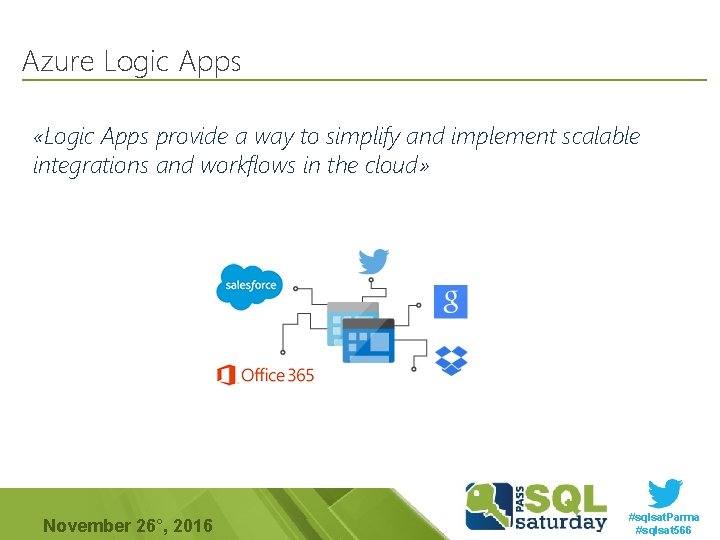 Azure Logic Apps «Logic Apps provide a way to simplify and implement scalable integrations
